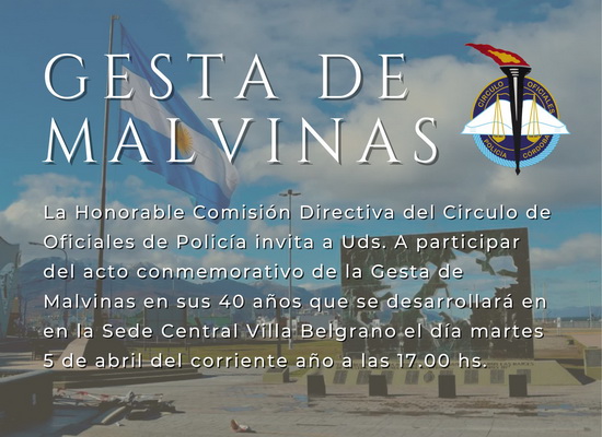 En este momento estás viendo GESTA DE MALVINAS  ABRIL 2022 INVITACION