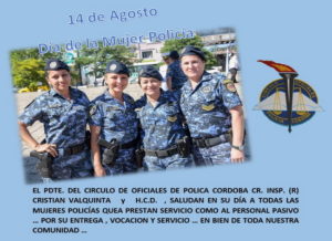 Lee más sobre el artículo 14 de Agosto Día de la Mujer Policía
