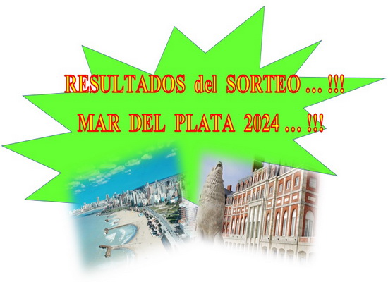 En este momento estás viendo RESULTADOS DEL SORTEO  «MAR DEL PLATA 2024»