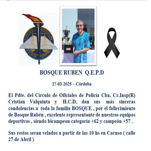 Lee más sobre el artículo BOSQUE RUBEN Q.E.P.D.  C.O.P.C