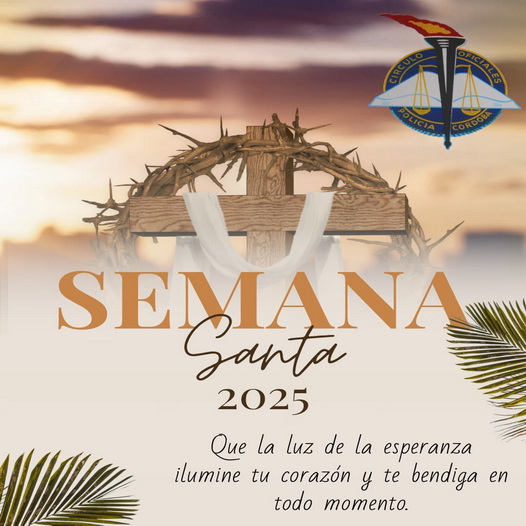 Lee más sobre el artículo Semana Santa – Pascuas de Resurrección – 2025 – C.O.P.C.
