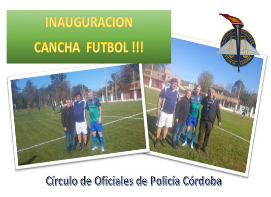 Lee más sobre el artículo INAUGURACION CANCHA FUTBOL  C.O.P.C.