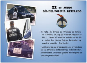 Lee más sobre el artículo 22 de junio DÍA DEL POLICÍA RETIRADO CBA 2023